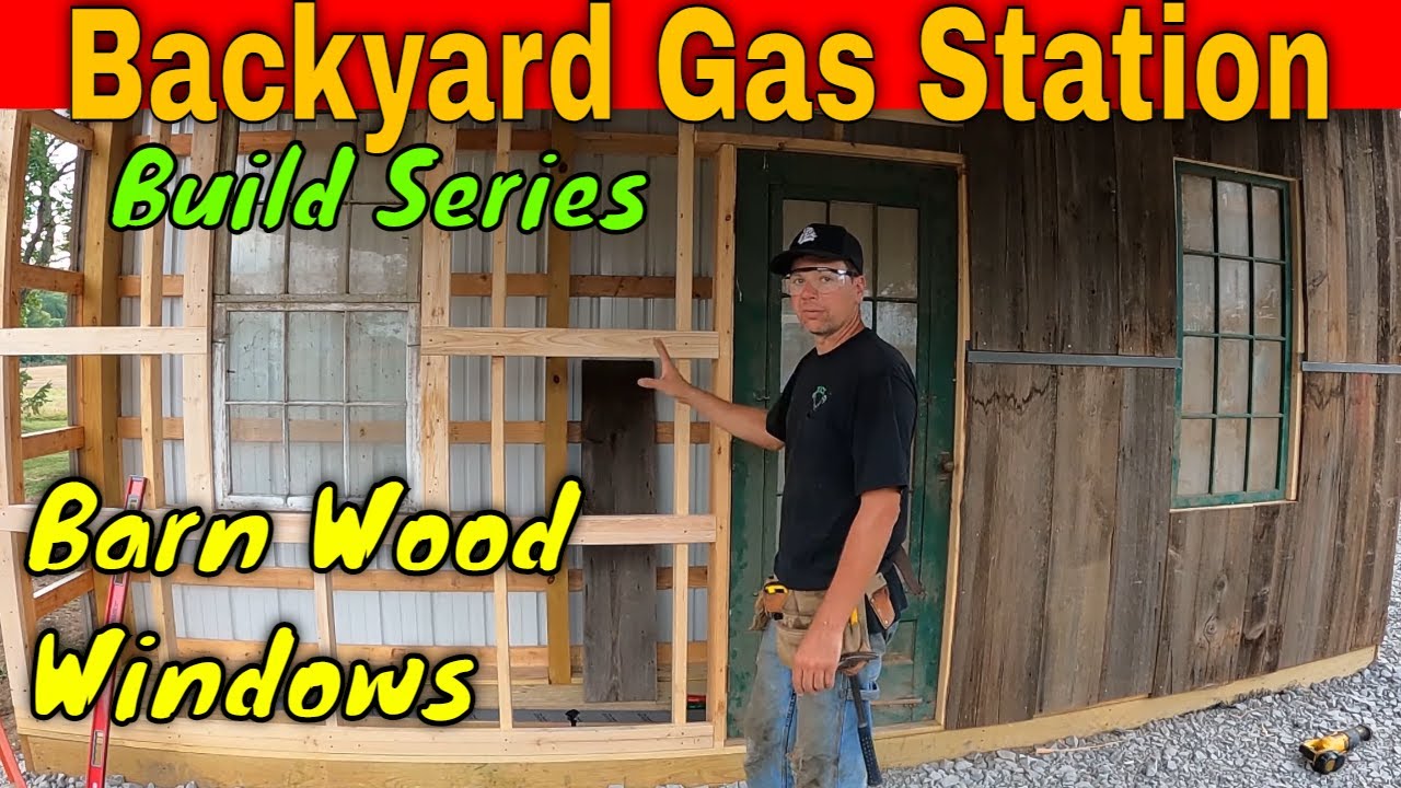 Backyard Gas Station Build:  Siding the Office with 100 Year Old Barn Wood!